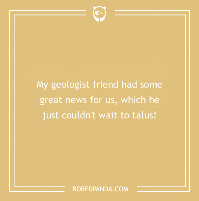 Geology-themed rock joke on a beige background from Bored Panda.