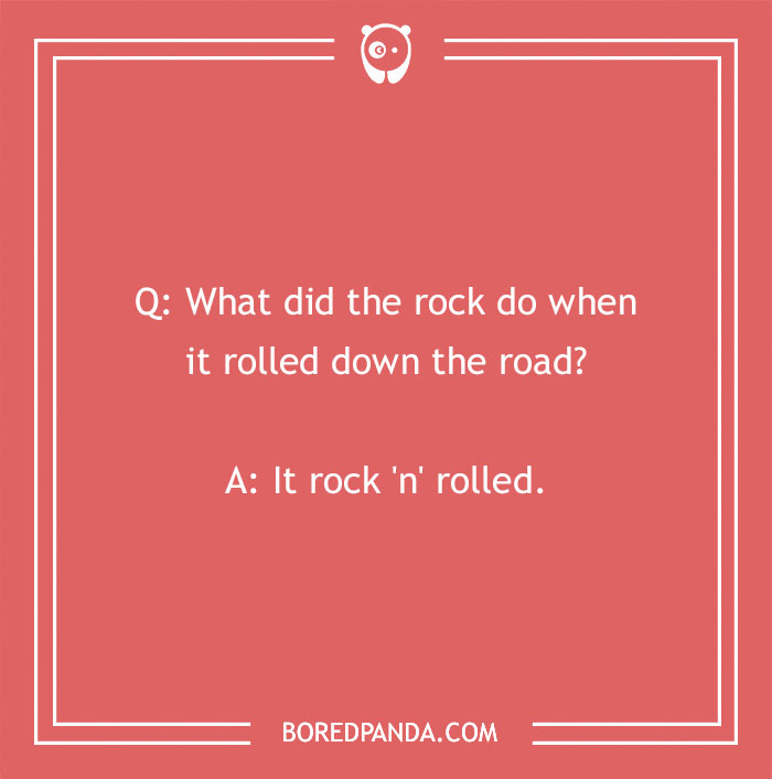 A red card with a rock joke about a rock that "rock 'n' rolled" down the road.
