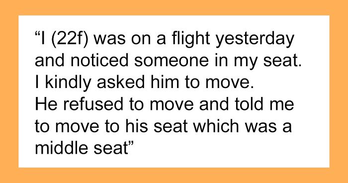 Woman Refuses To Switch Seats With A Man So He Can Sit With Family, Flight Attendant Intervenes