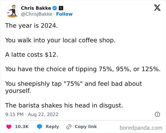 Tipping Shouldn't Exist. Baristas And Waiters Shouldn't Have To Rely On Donations For A Decent Salary. Tipping Culture Is Mostly A Us Thing. Not Universal, Thankfully