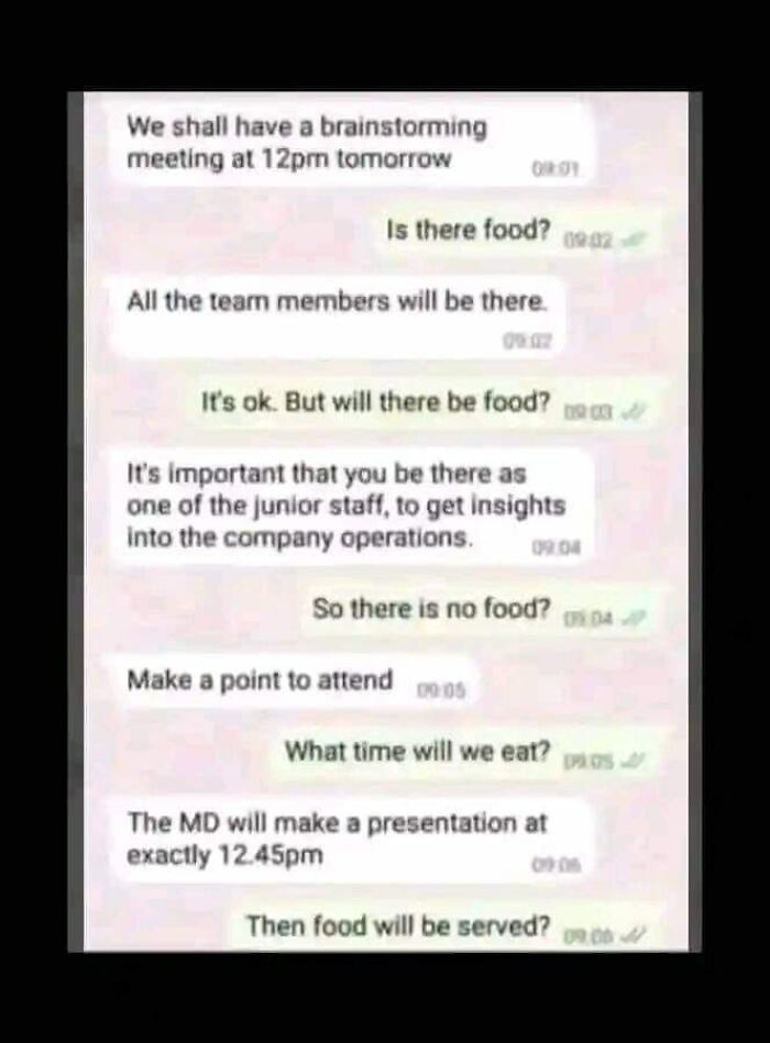 Don't Hold 12-1pm Meetings If There Isn't Food