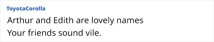 Couple Picked Traditional Names For Their Baby, Start Doubting Them When Friends Laugh At Them Couple Picked Traditional Names For Their Baby, Start Doubting Them When Friends Laugh At Them