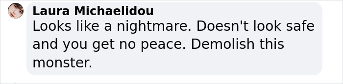 Comment saying this apartment building looks like a dystopian nightmare, unsafe, and calls for demolition.