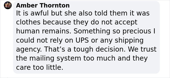 “No Amount Of Money Could Make That Right”: UPS Loses Package With Teen’s Ashes, Offers Mom $135 “No Amount Of Money Could Make That Right”: UPS Loses Package With Teen’s Ashes, Offers Mom $135