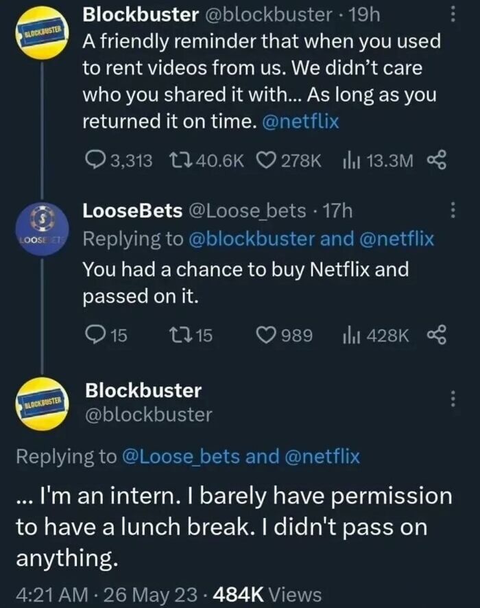 By That Logic, The Blockbuster Account Is Tweeting At The Netflix Social Media Intern