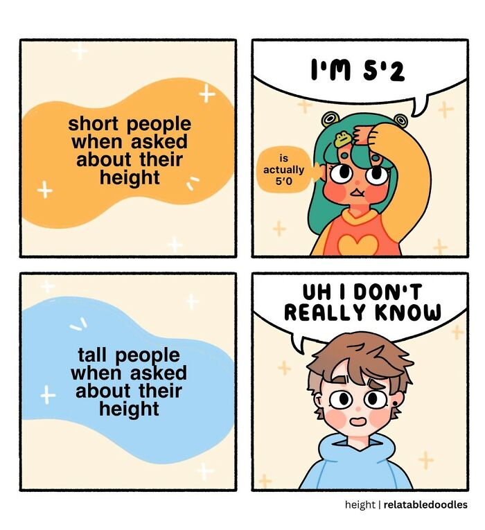 Relatable Doodles comic about height differences, with a short person confidently stating their height and a tall person unsure.