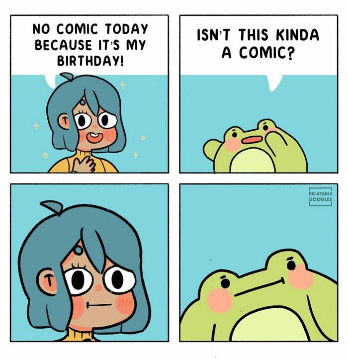 Relatable Doodles comic featuring a character saying it's their birthday, with a frog humorously questioning them.
