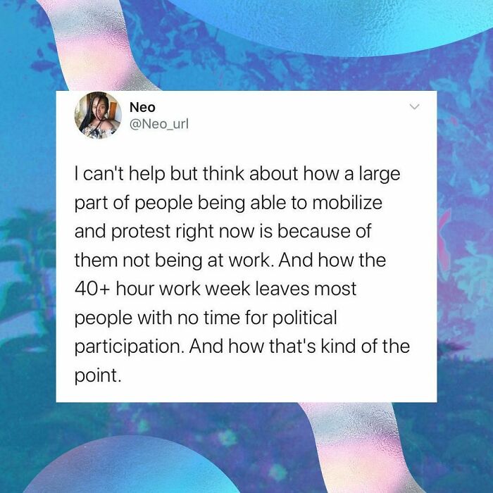 A 4 Day Work Week Would Be A Start...but Why Stop There?