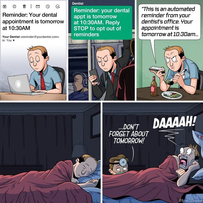 Comic panels showing a man receiving and reacting to multiple dental appointment reminders, a relatable comic by Kevin McShane.