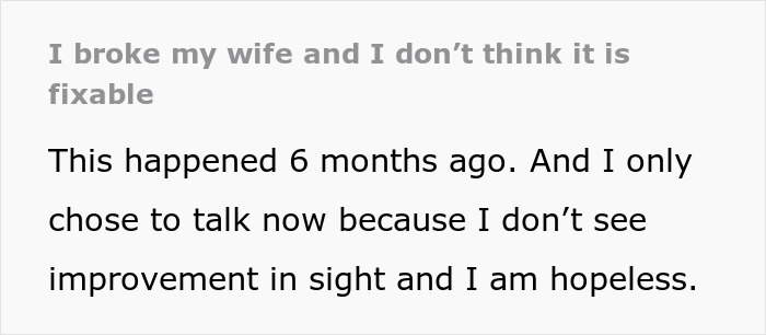 “I Broke Her”: Man Destroys Wife’s Confidence With One Sentence, She Checks Out From Relationship “I Broke Her”: Man Destroys Wife’s Confidence With One Sentence, She Checks Out From Relationship
