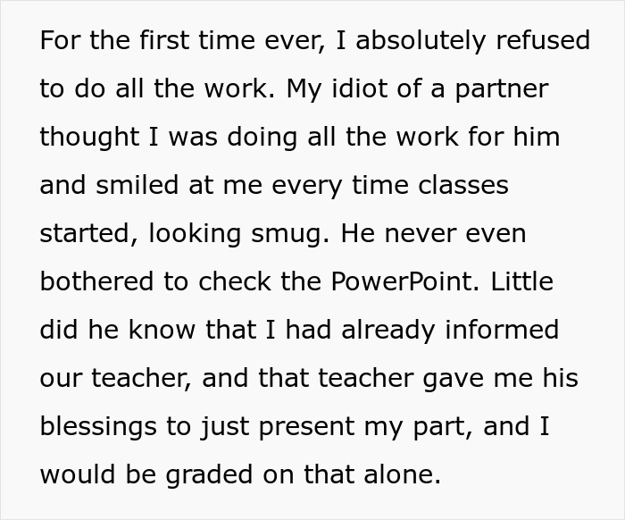 Entitled Kid Thinks He'll Get Away With Doing Nothing On A Group Project, Gets Publicly Embarrassed Entitled Kid Thinks He'll Get Away With Doing Nothing On A Group Project, Gets Publicly Embarrassed