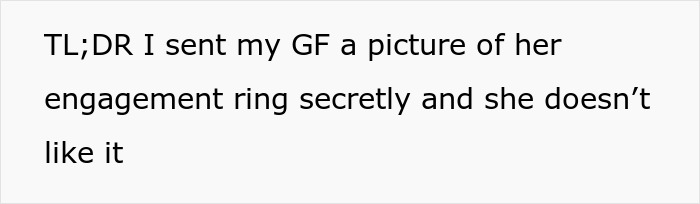 BF Doesn’t Know What To Do After GF Reacted Badly To Pic Of Engagement Ring He Already Bought BF Doesn’t Know What To Do After GF Reacted Badly To Pic Of Engagement Ring He Already Bought