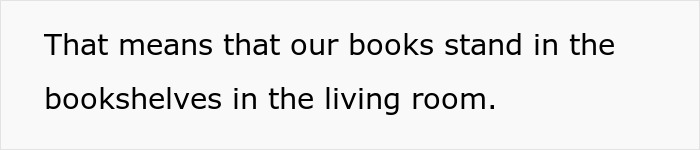 Woman Calls Her SIL And Brother &ldquo;Uneducated&rdquo; And Refuses To Hide Sensitive Books When They&rsquo;re Over