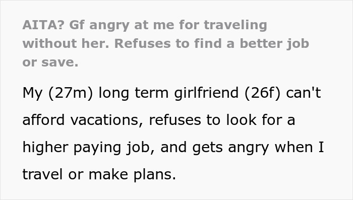 Guy Refuses To Pay For GF Of 5 Years And Goes On Vacation Without Her, Doesn’t Get Why She’s Mad Guy Refuses To Pay For GF Of 5 Years And Goes On Vacation Without Her, Doesn’t Get Why She’s Mad