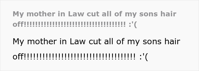 Woman Stops Talking To Her MIL After She Cuts All Of Her Son&rsquo;s Hair Off Without Permission