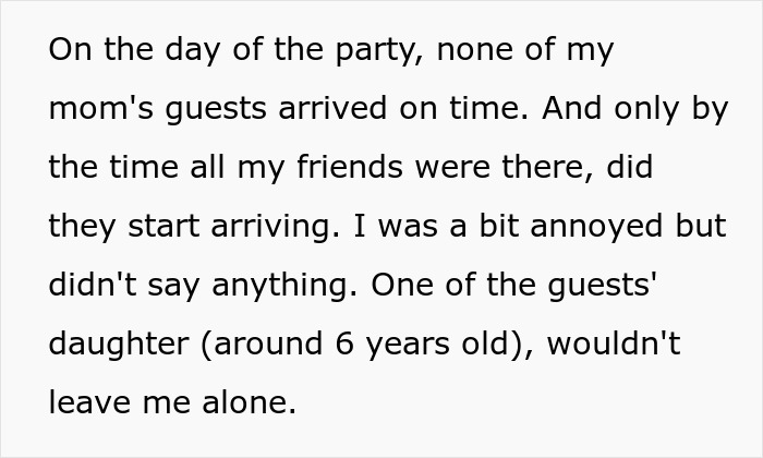 B-Day Girl Asks Mom Not To Invite Her Own Friends, She Does It Anyway And Ruins The Party B-Day Girl Asks Mom Not To Invite Her Own Friends, She Does It Anyway And Ruins The Party