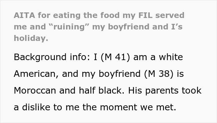 "AITA For Eating The Food My FIL Served Me And Ruining Mine And My Boyfriend's Holiday" "AITA For Eating The Food My FIL Served Me And Ruining Mine And My Boyfriend's Holiday"