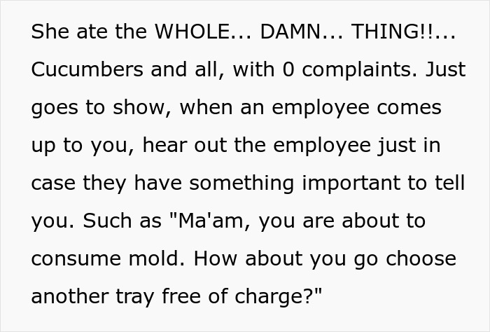 &ldquo;You Can Just Eat It, Then&rdquo;: Karen Eats Moldy Veggies After Refusing To Acknowledge A Worker
