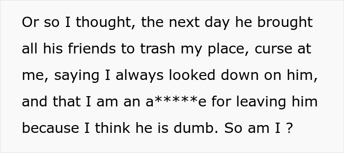 Guy Accuses Fiancée Of Breaking Up With Him Because He’s Dumb, Internet Says He Has A Point Guy Accuses Fiancée Of Breaking Up With Him Because He’s Dumb, Internet Says He Has A Point