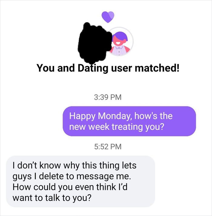 Idfk, Maybe Because You Matched With Me?!