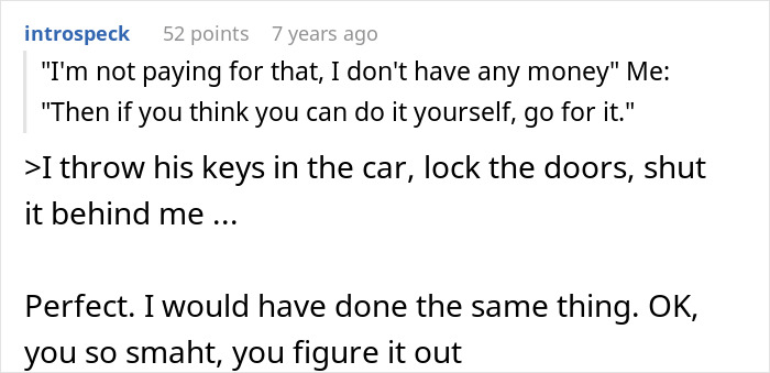 "Wait, You Mean I Have To Pay For This?": Locksmith Teaches Entitled Customer A Lesson "Wait, You Mean I Have To Pay For This?": Locksmith Teaches Entitled Customer A Lesson