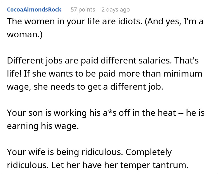 Woman Is Mad Brother Earns $10/h More Than She Does, Wants Parents To Make Up For It Woman Is Mad Brother Earns $10/h More Than She Does, Wants Parents To Make Up For It