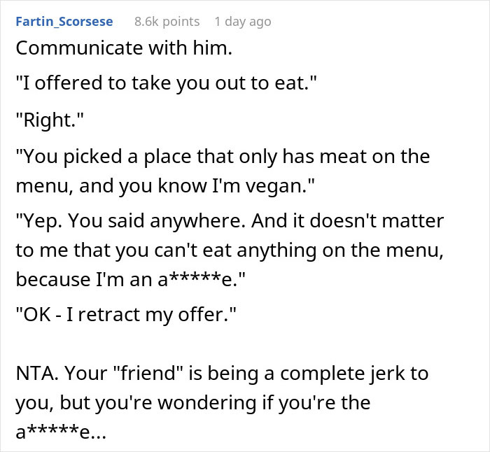 Friend Offers To Pay For Friend's B-Day Dinner, Refuses When They See Where He Chose Friend Offers To Pay For Friend's B-Day Dinner, Refuses When They See Where He Chose