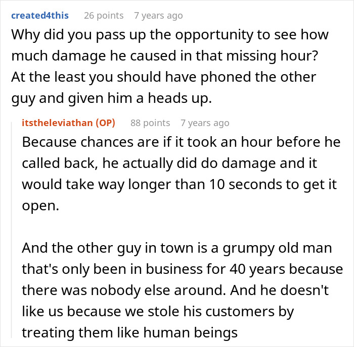 "Wait, You Mean I Have To Pay For This?": Locksmith Teaches Entitled Customer A Lesson "Wait, You Mean I Have To Pay For This?": Locksmith Teaches Entitled Customer A Lesson
