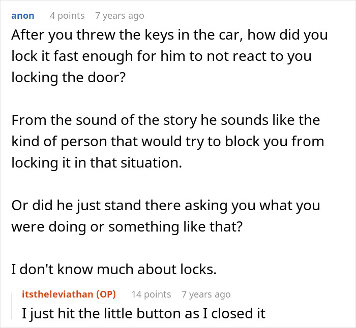 "Wait, You Mean I Have To Pay For This?": Locksmith Teaches Entitled Customer A Lesson "Wait, You Mean I Have To Pay For This?": Locksmith Teaches Entitled Customer A Lesson