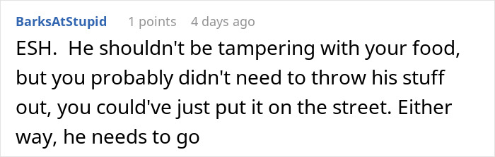 Roommate Messes With Guy's Food, Finds His Stuff In The Trash