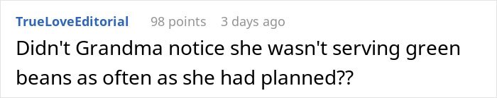 Grandpa Dutifully Hid Grandma&rsquo;s Homemade Green Beans Till They Were Posthumously Found By Grandkids