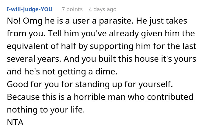 Ex Feels Entitled To Half Of House Sale Earnings, Is Shocked To Be Left With Nothing