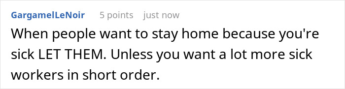 Manager Tells Sick Employee To Come To The Office Unless They Have A Doctor's Note, Regrets It