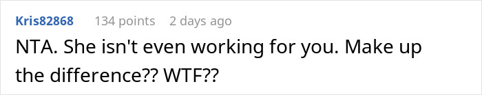 Woman Is Mad Brother Earns $10/h More Than She Does, Wants Parents To Make Up For It Woman Is Mad Brother Earns $10/h More Than She Does, Wants Parents To Make Up For It