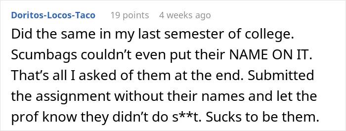 Entitled Kid Thinks He'll Get Away With Doing Nothing On A Group Project, Gets Publicly Embarrassed Entitled Kid Thinks He'll Get Away With Doing Nothing On A Group Project, Gets Publicly Embarrassed