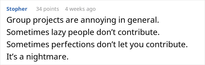 Entitled Kid Thinks He'll Get Away With Doing Nothing On A Group Project, Gets Publicly Embarrassed Entitled Kid Thinks He'll Get Away With Doing Nothing On A Group Project, Gets Publicly Embarrassed