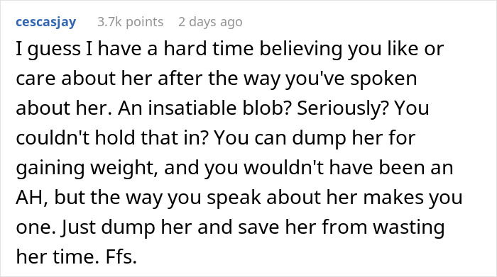 Man Debates Breaking Up: &ldquo;The Thin Girl I Was Attracted To Was Replaced By An Insatiable Blob&rdquo;