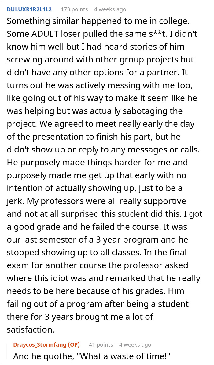 Entitled Kid Thinks He'll Get Away With Doing Nothing On A Group Project, Gets Publicly Embarrassed Entitled Kid Thinks He'll Get Away With Doing Nothing On A Group Project, Gets Publicly Embarrassed