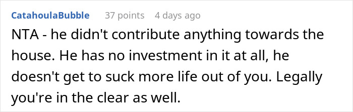 Ex Feels Entitled To Half Of House Sale Earnings, Is Shocked To Be Left With Nothing