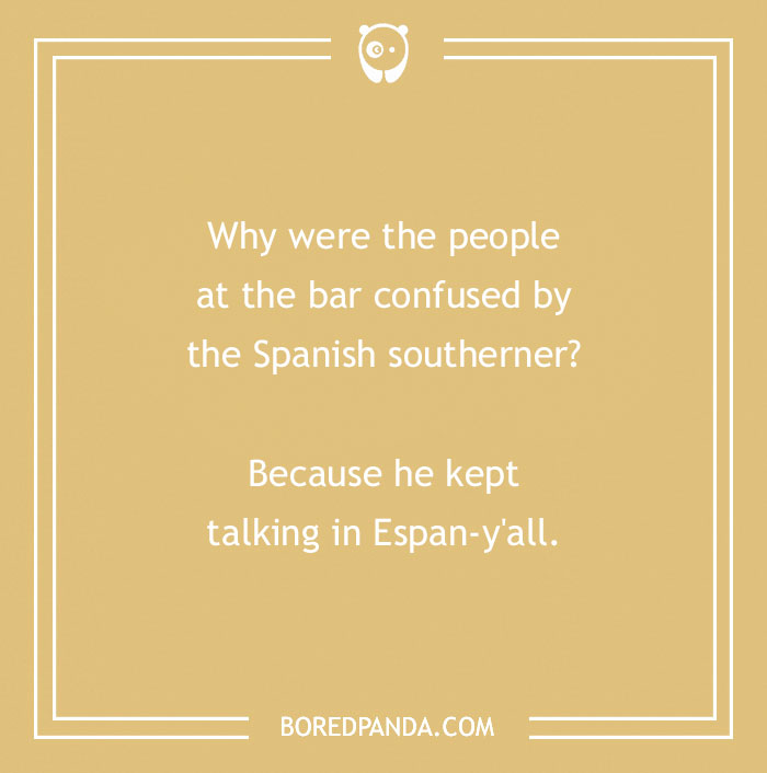 "Joke on a beige background: Bar confusion by Spanish southerner speaking Espan-y'all, inciting wanderlust with humor."