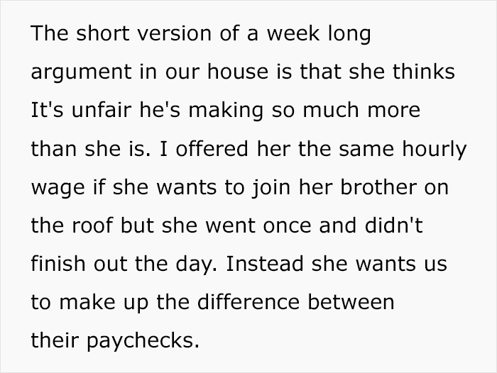 Woman Is Mad Brother Earns $10/h More Than She Does, Wants Parents To Make Up For It Woman Is Mad Brother Earns $10/h More Than She Does, Wants Parents To Make Up For It