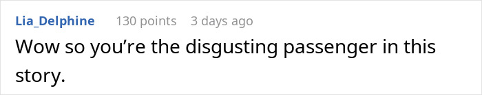 &ldquo;I Couldn&rsquo;t Believe The Temerity Of It&rdquo;: Guy Takes Revenge On Selfish Passenger