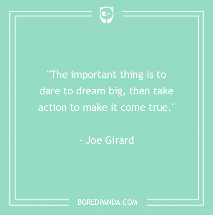 136 Moving Quotes That Will Inspire You To Dream Big