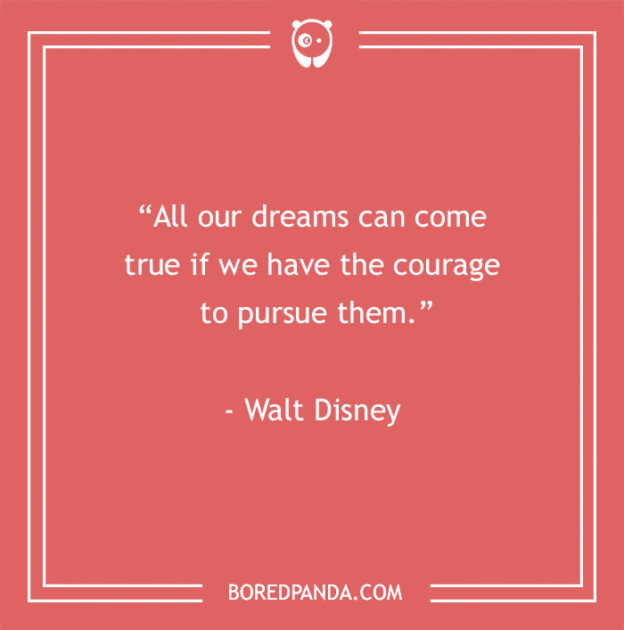 136 Moving Quotes That Will Inspire You To Dream Big