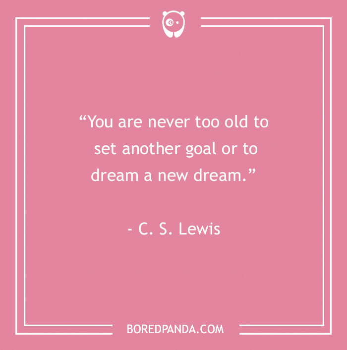 136 Moving Quotes That Will Inspire You To Dream Big