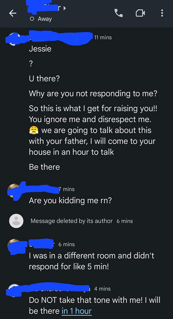 I Just Had An Insane Chat With My Mother. Thinking Of Just Not Opening The Door For Her When She Comes