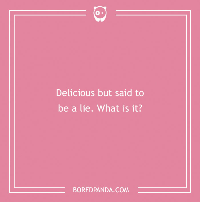 96 Food Riddles That Might Satisfy Your Appetite For A Good Brain Teaser