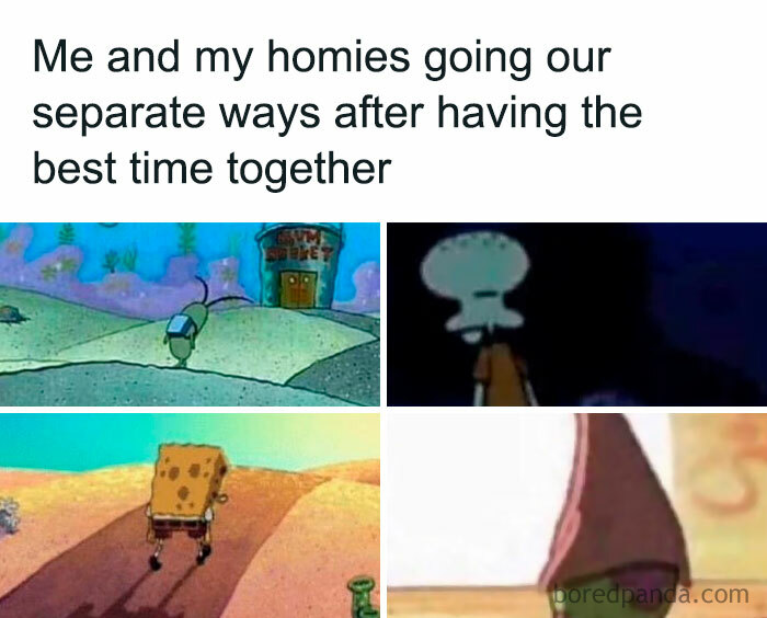 "Meme Queen post: characters walking away, captioned 'Me and my homies going our separate ways after having the best time together.'"