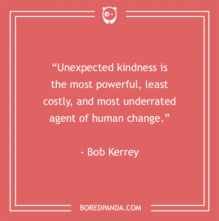 125 Powerful Kindness Quotes That Might Inspire You