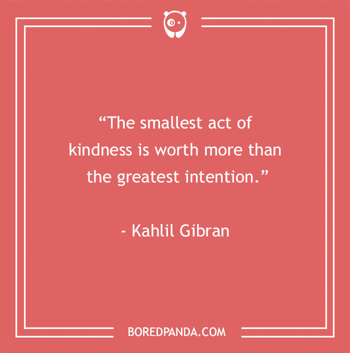 125 Powerful Kindness Quotes That Might Inspire You